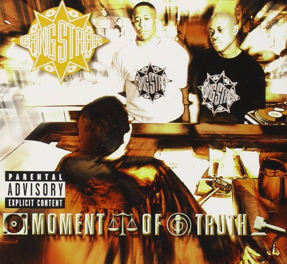 GANG STARR - MOMENT OF TRUTH