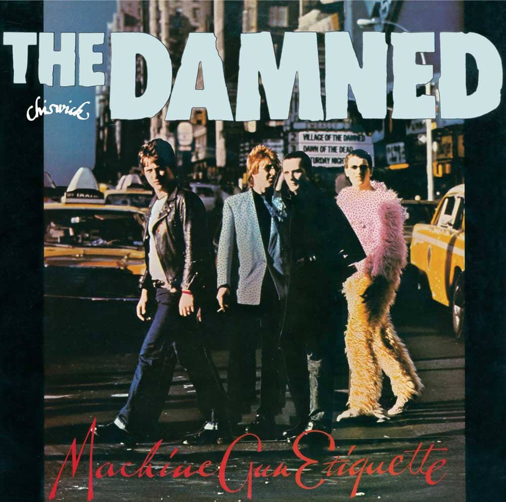 THE DAMNED - MACHINE GUN ETIQUETTE