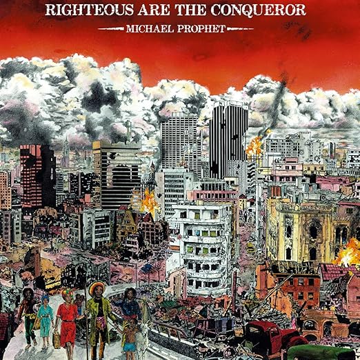 MICHAEL PROPHET - RIGHTEOUS ARE THE CONQUEROR Vinyl LP