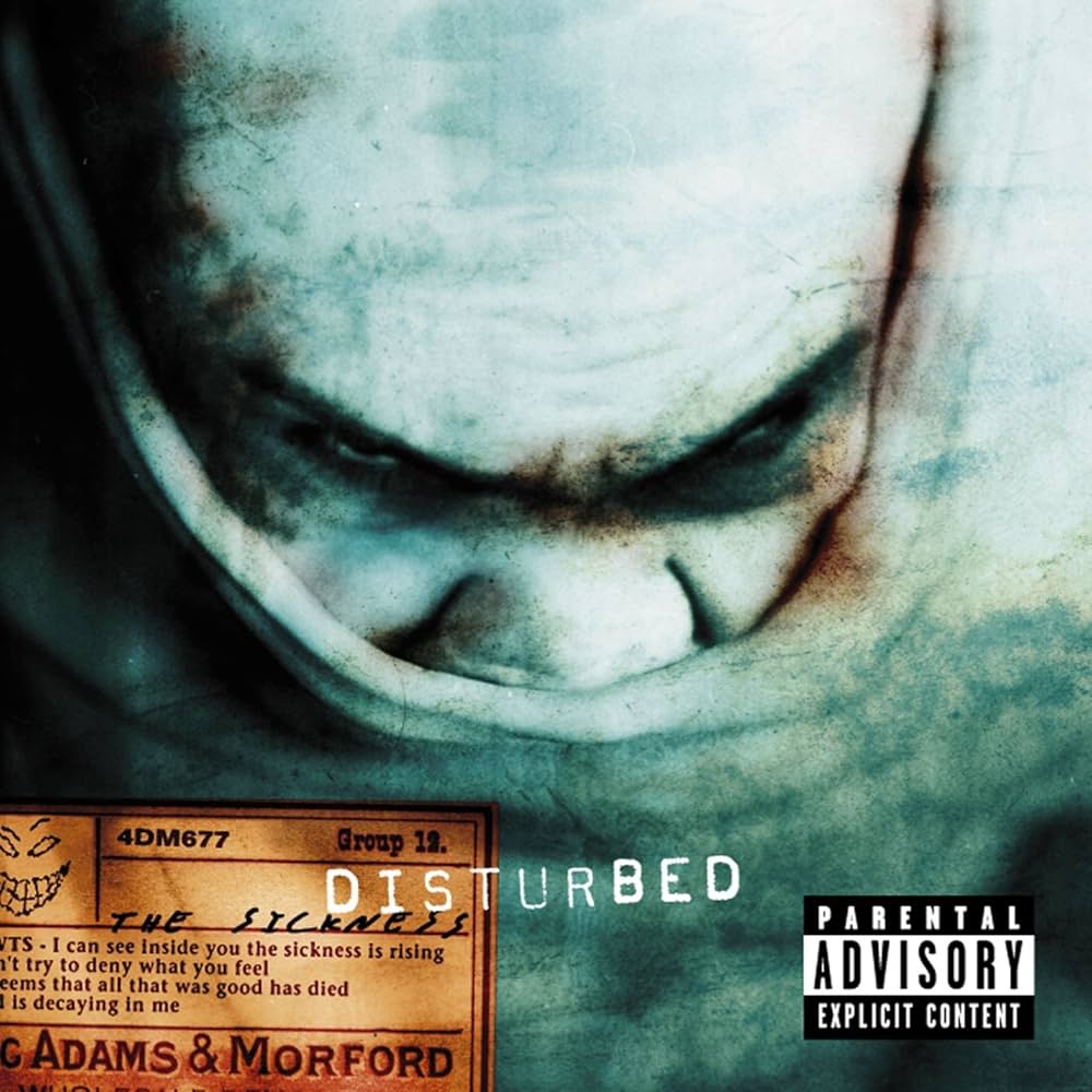 DISTURBED - THE SICKNESS