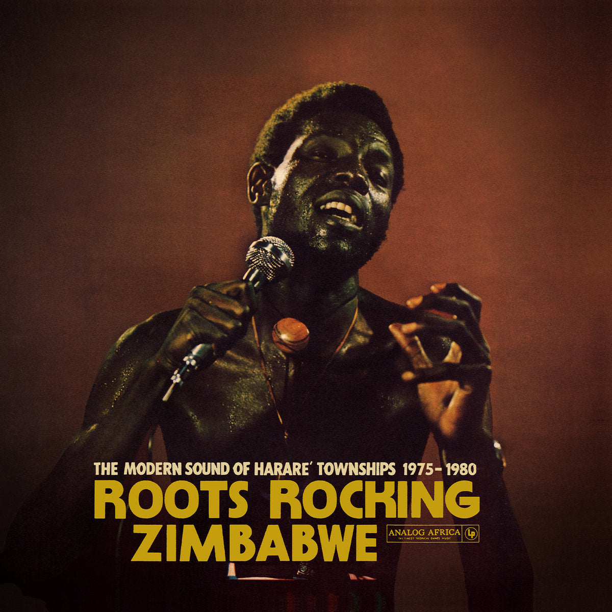 V/A - ROOTS ROCKING ZIMBABWE: THE MODERN SOUND OF HARARE TOWNSHIPS 1975-1980 Vinyl 2xLP