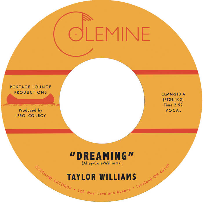 TAYLOR WILLIAMS - DREAMING / WHAT ABOUT ME?