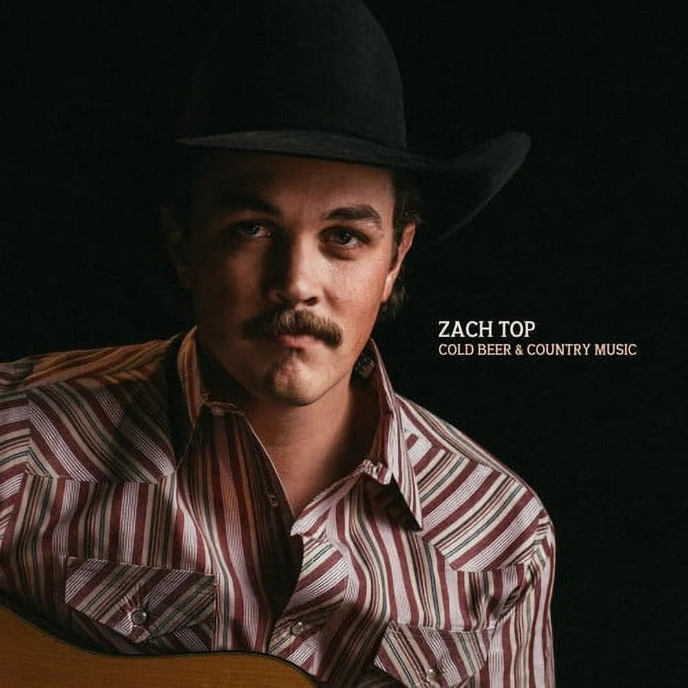 ZACH TOP - COLD BEER & COUNTRY MUSIC