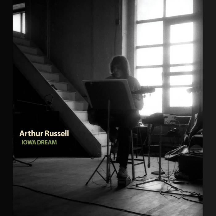 ARTHUR RUSSELL - IOWA DREAM