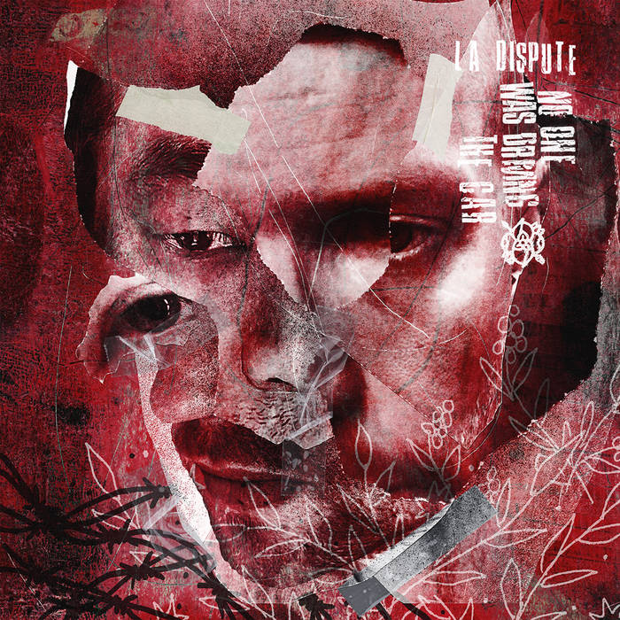 LA DISPUTE - NO ONE WAS DRIVING THE CAR