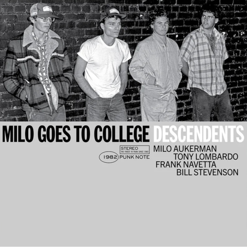 DESCENDENTS - MILO GOES TO COLLEGE